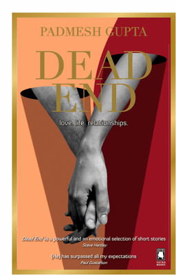 Dead End(Hardcover, Padmesh Gupta)