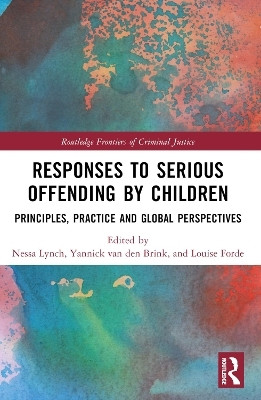Responses to Serious Offending by Children(English, Paperback, unknown)