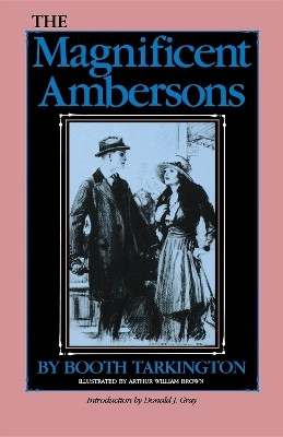 The Magnificent Ambersons(English, Paperback, Tarkington Booth)