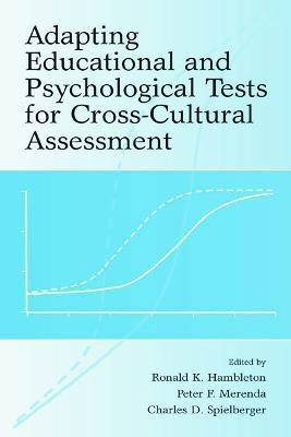 Adapting Educational and Psychological Tests for Cross-Cultural Assessment(English, Hardcover, unknown)