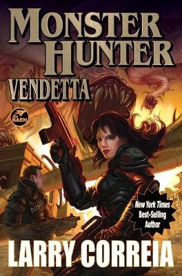 Monster Hunter Vendetta: Volume 2(English, Paperback, Correia Larry)