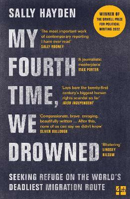 My Fourth Time, We Drowned(English, Paperback, Hayden Sally)