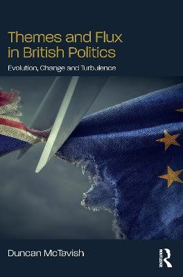 Themes and Flux in British Politics(English, Electronic book text, McTavish Duncan)