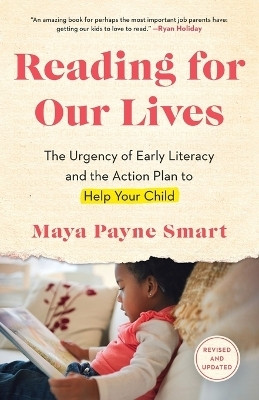 Reading for Our Lives(English, Paperback, Smart Maya Payne)