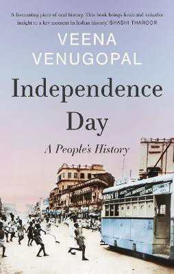Independence Day(English, Hardcover, Venugopal Veena)