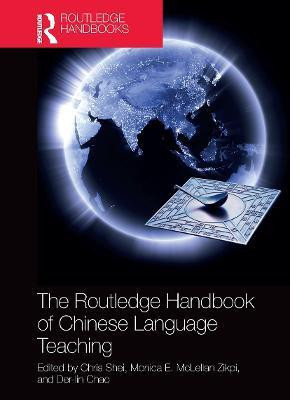 The Routledge Handbook of Chinese Language Teaching(English, Paperback, Shei Chris)