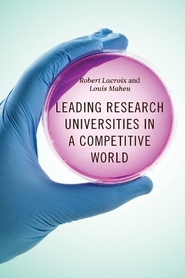 Leading Research Universities in a Competitive World(English, Hardcover, Lacroix Robert)