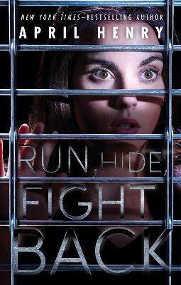 Run, Hide, Fight Back(English, Paperback, Henry April)