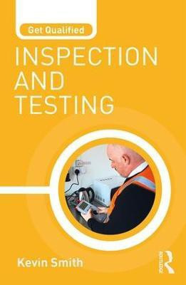 Get Qualified: Inspection and Testing(English, Paperback, Smith Kevin)