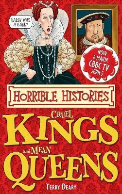 Cruel Kings and Mean Queens(English, Electronic book text, Deary Terry)