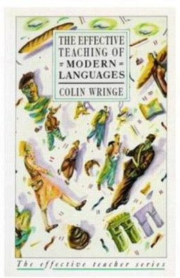 Effective Teaching of Modern Languages(English, Paperback, Wringe Colin)