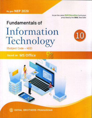 Fundamentals of Information Technology Subject Code : 402 Based on MS Office For Class 10(Paperback, Sayan Banerjee)