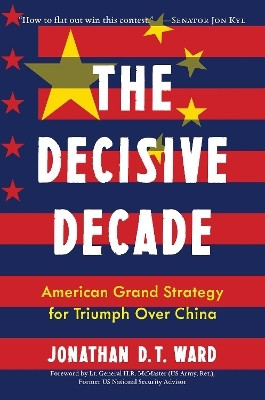 The Decisive Decade(English, Hardcover, Ward Jonathan D.T.)