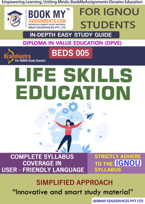 IGNOU BEDS 005 Life Skills Education Study Material (In Depth Guide) For Ignou Student(Paperback, BMA Publication)