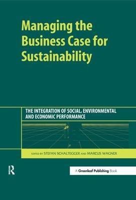 Managing the Business Case for Sustainability(English, Hardcover, unknown)