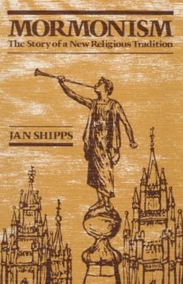 Mormonism(English, Paperback, Shipps Jan)