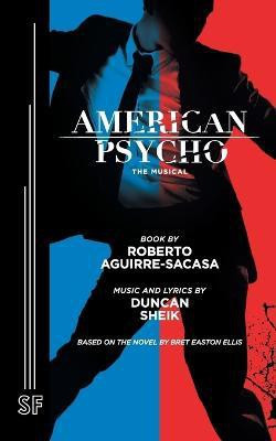 American Psycho(English, Paperback, Aguirre-Sacasa Roberto)