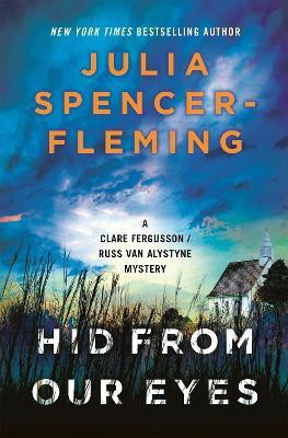 Hid From Our Eyes(English, Paperback, Spencer-Fleming Julia)
