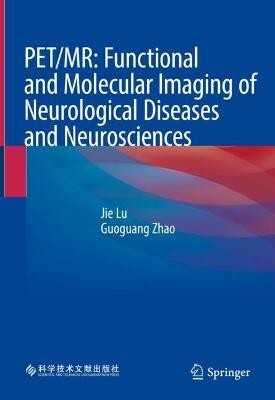 PET/MR: Functional and Molecular Imaging of Neurological Diseases and Neurosciences(English, Hardcover, unknown)