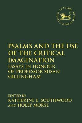 Psalms and the Use of the Critical Imagination(English, Electronic book text, unknown)