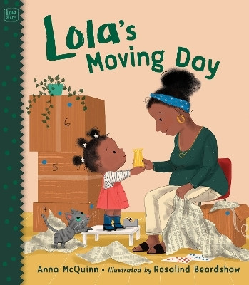 Lola's Moving Day(English, Hardcover, McQuinn Anna)