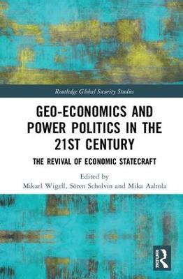 Geo-economics and Power Politics in the 21st Century(English, Hardcover, unknown)