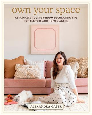Own Your Space(English, Hardcover, Gater Alexandra)