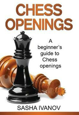 Chess Openings(English, Paperback, Ivanov Sasha)