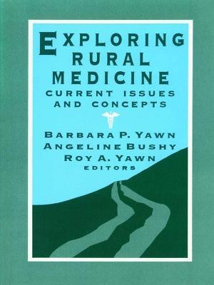 Exploring Rural Medicine(English, Electronic book text, unknown)