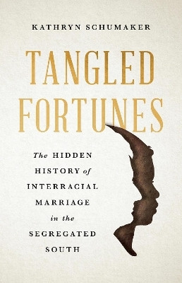Tangled Fortunes(English, Hardcover, Schumaker Kathryn)