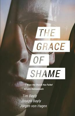 The Grace of Shame(English, Paperback, Bayly Tim)