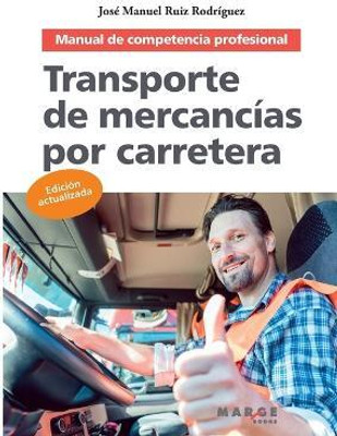 Transporte de mercancias por carretera(Spanish, Paperback, Ruiz Rodriguez Jose Manuel)