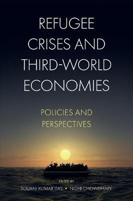 Refugee Crises and Third-World Economies(English, Hardcover, unknown)