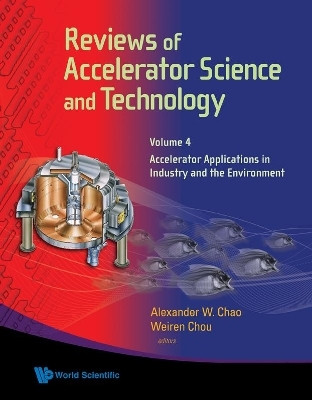 Reviews Of Accelerator Science And Technology - Volume 4: Accelerator Applications In Industry And The Environment(English, Hardcover, unknown)