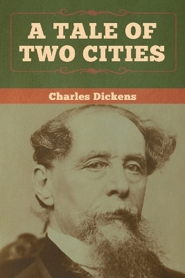 A Tale of Two Cities(English, Paperback, Dickens Charles)