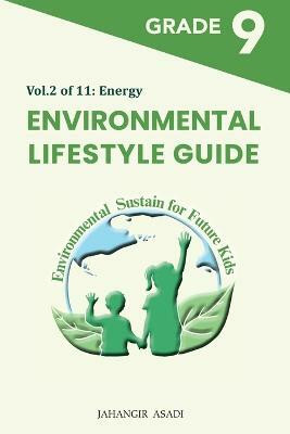 Environmental Lifestyle Guide Vol.2 of 11(English, Paperback, Asadi Jahangir)