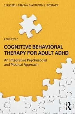 Cognitive Behavioral Therapy for Adult ADHD(English, Paperback, Ramsay J. Russell)