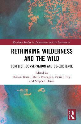 Rethinking Wilderness and the Wild(English, Paperback, unknown)
