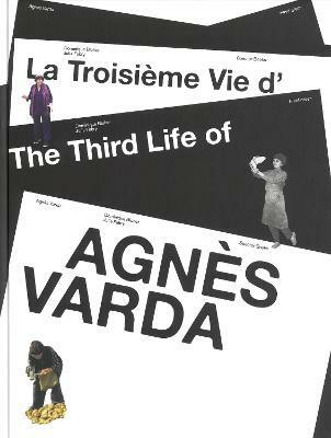 The Third Life of Agnes Varda(English, Hardcover, unknown)
