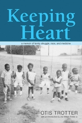Keeping Heart(English, Electronic book text, Trotter Otis)