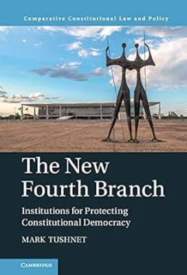 The New Fourth Branch(English, Electronic book text, Tushnet Mark)