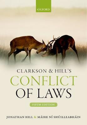 Clarkson & Hill's Conflict of Laws(English, Paperback, Hill Jonathan)