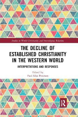 The Decline of Established Christianity in the Western World(English, Paperback, unknown)