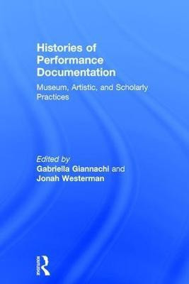 Histories of Performance Documentation(English, Hardcover, unknown)