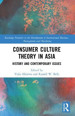Consumer Culture Theory in Asia(English, Paperback, unknown)