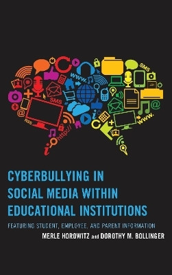 Cyberbullying in Social Media Within Educational Institutions(English, Electronic book text, Horowitz Merle)