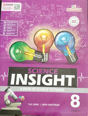 Science Insight A Book of Science Textbook Class 8(Paperback, T.M.Garg, Arya Chatterjee)
