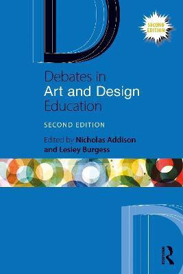 Debates in Art and Design Education(English, Paperback, unknown)