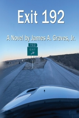 Exit 192(English, Paperback, Graves James a)