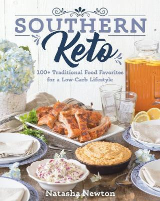 Southern Keto(English, Paperback, Newton Natasha)